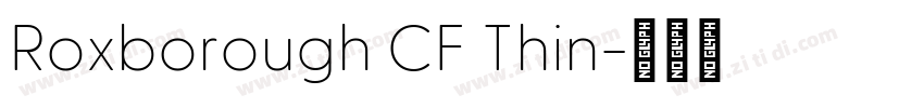 Roxborough CF Thin字体转换